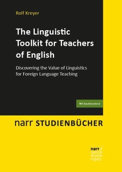 The Linguistic Toolkit for Teachers of English - Kreyer, Rolf