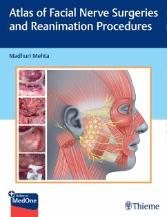 Atlas of Facial Nerve Surgeries and Reanimation Procedures - Mehta, Madhuri