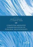 Computer-Mediated Communication in Personal Relationships (eBook, ePUB)