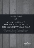 Anna Haag and her Secret Diary of the Second World War (eBook, ePUB)
