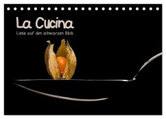 La Cucina (Tischkalender 2024 DIN A5 quer), CALVENDO Monatskalender