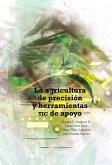 La agricultura de precisión y herramientas TIC de apoyo (eBook, ePUB)