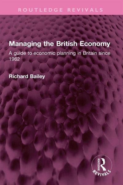 Managing the British Economy (eBook, ePUB)