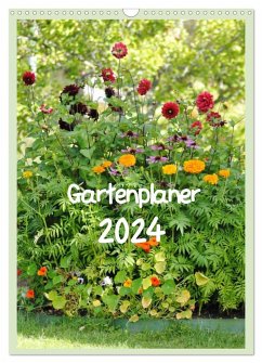 Gartenplaner (Wandkalender 2024 DIN A3 hoch), CALVENDO Monatskalender
