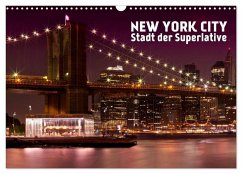 NEW YORK CITY Stadt der Superlative (Wandkalender 2024 DIN A3 quer), CALVENDO Monatskalender - Viola, Melanie
