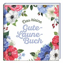 Das kleine Gute-Laune-Buch