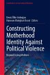 Constructing Motherhood Identity... - Bild 1