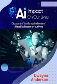 AI Impact On Our Lives (fixed-layout eBook, ePUB)