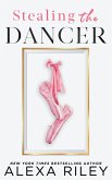Stealing the Dancer (eBook, ePUB)