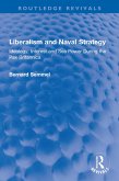 Liberalism and Naval Strategy (eBook, ePUB)