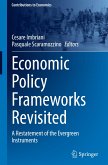 Economic Policy Frameworks Revisited