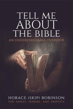 Tell Me about the Bible (eBook, ePUB) - Robinson, Horace (Skip)