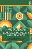 Putting Critical Language Pedagogy into Practice (eBook, ePUB)