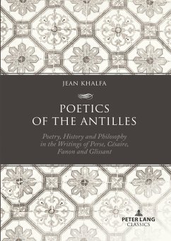 Poetics of the Antilles (eBook, ePUB) - Khalfa, Jean
