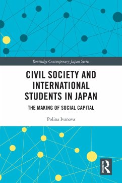 Civil Society and International Students in Japan (eBook, ePUB) - Ivanova, Polina