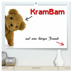 KramBam und seine bärigen Freunde (hochwertiger Premium Wandkalender 2024 DIN A2 quer), Kunstdruck in Hochglanz