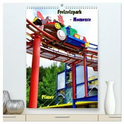 Freizeitparkmomente / Planer (hochwertiger Premium Wandkalender 2024 DIN A2 hoch), Kunstdruck in Hochglanz - Schneller, Helmut