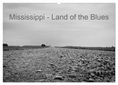 Mississippi, Land of the Blues (Wandkalender 2024 DIN A2 quer), CALVENDO Monatskalender - Dornieden, Lothar