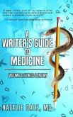 A Writer's Guide to Medicine: Volume 2 (eBook, ePUB)