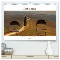 Toskana - Goldene Farben des toskanischen Herbstes (hochwertiger Premium Wandkalender 2024 DIN A2 quer), Kunstdruck in Hochglanz