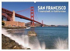 San Francisco - Traumstadt in Kalifornien (Wandkalender 2024 DIN A2 quer), CALVENDO Monatskalender