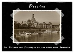 Dresden - Ein Kalender mit Fotografien wie aus einem alten Fotoalbum (Wandkalender 2024 DIN A2 quer), CALVENDO Monatskalender - Kirsch, Gunter