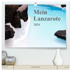 Mein Lanzarote (hochwertiger Premium Wandkalender 2024 DIN A2 quer), Kunstdruck in Hochglanz - r.gue.
