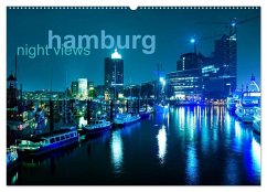 hamburg - night views (Wandkalender 2024 DIN A2 quer), CALVENDO Monatskalender