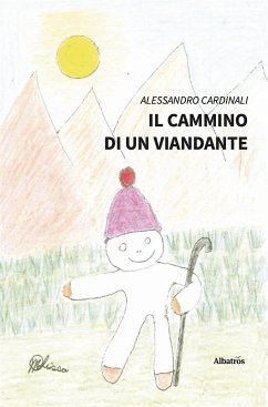 Il cammino di un viandante (eBook, ePUB) - Cardinali, Alessandro