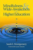 Mindfulness & Wide-Awakeness in Higher Education (eBook, PDF)