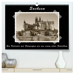 Sachsen (hochwertiger Premium Wandkalender 2024 DIN A2 quer), Kunstdruck in Hochglanz - Kirsch, Gunter