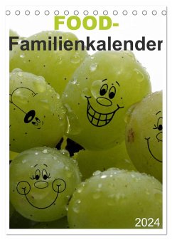FOOD -Familienkalender (Tischkalender 2024 DIN A5 hoch), CALVENDO Monatskalender - Schnellewelten
