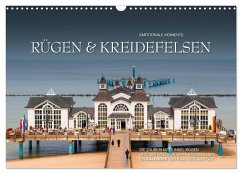 Emotionale Momente: Rügen & Kreidefelsen (Wandkalender 2024 DIN A3 quer), CALVENDO Monatskalender