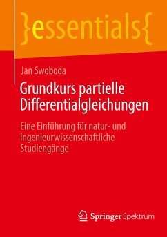 Grundkurs partielle Differentialgleichungen - Swoboda, Jan