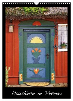 Haustüren in Prerow (Wandkalender 2024 DIN A3 hoch), CALVENDO Monatskalender