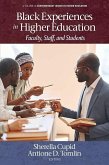 Black Experiences in Higher Education (eBook, PDF)