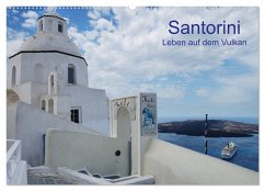 Santorini ¿ Leben auf dem Vulkan (Wandkalender 2024 DIN A2 quer), CALVENDO Monatskalender