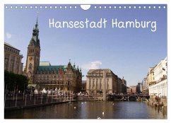 Hansestadt Hamburg (Wandkalender 2024 DIN A4 quer), CALVENDO Monatskalender