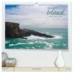 Irland. Wild Atlantic Views. (hochwertiger Premium Wandkalender 2024 DIN A2 quer), Kunstdruck in Hochglanz - Wagner, Markus