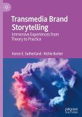 Transmedia Brand Storytelling