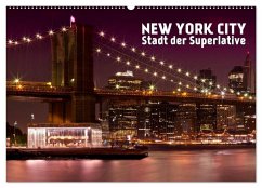 NEW YORK CITY Stadt der Superlative (Wandkalender 2024 DIN A2 quer), CALVENDO Monatskalender