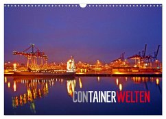 Containerwelten (Wandkalender 2024 DIN A3 quer), CALVENDO Monatskalender - Ellerbrock, Bernd