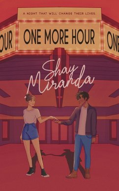 One More Hour (eBook, ePUB) - Miranda, Shay