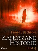 Zasłyszane historie. Tom 4 (eBook, ePUB)