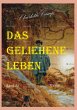 Das geliehene Leben (eBook, ePUB) - Bild 1