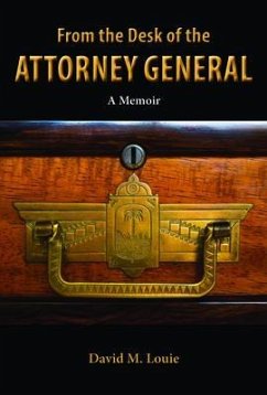 From the Desk of the Attorney General (eBook, ePUB) - Louie, David