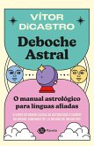 Deboche astral (eBook, ePUB)