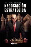 Negociación estratégica (eBook, ePUB) Negociación estratégica (eBook, ePUB)