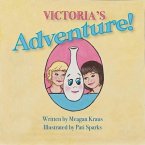 Victoria's Adventure! (eBook, ePUB)
