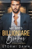 My Bff's Billionaire Brother